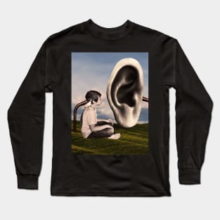 Listening to those in need is a gift always received. Long Sleeve T-Shirt